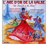 L'age D'or, Danube A La Seine-Vol. 1 Valses Viennoises