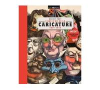 L'âge d'or de la caricature - Benoît Prot - Géo Histoire - relié - Bande dessinée