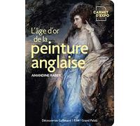 L'âge d'or de la peinture anglaise: De Reynolds à Turner