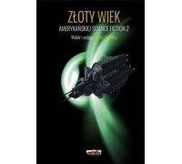 L'âge d'or de la science-fiction américaine Vol. 2
