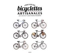 L'age d'or des bicyclettes artisanales