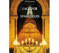 L'âge d'or des synagogues