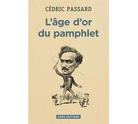 L'Age d'or du pamphlet