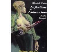 L'AGE D'OR Sherlock Holmes - le fantôme de l'oiseau lune