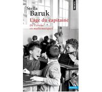 L'Age du capitaine De l'erreur en mathématiques - Stella Baruk - Points - Poche - Essai