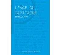 L'age du capitaine Isabelle Aupy (Auteur)
