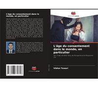 L'âge Du Consentement Dans Le Monde, En Particulier