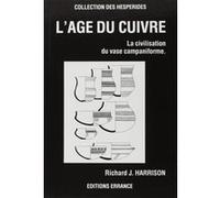L'Age du cuivre Martin Harrison (Auteur)