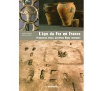 L'âge du fer en France Patrice Brun (Auteur), Pascal Ruby (Auteur)