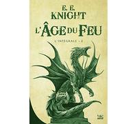 L'Âge du feu - L'Intégrale 2