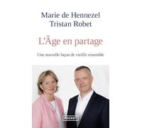 L'Age en partage : Une nouvelle façon de vieillir ensemble