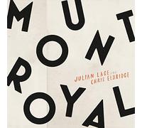 Lage, Julian - Mount Royal
