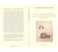 Jacques Poulain – L'âge pragmatique ou l'expérimentation totale – L'Harmattan