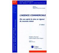 L'agence Commerciale - Dix Ans Après La Mise En Vigueur Du Nouveau Statut