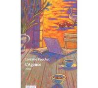 L'agence Lorraine Fouchet (Auteur)