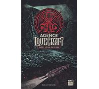 L'Agence Lovecraft - tome 1 Le mal par le mal (1)