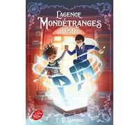 L'agence Mondétranges - Tome 1