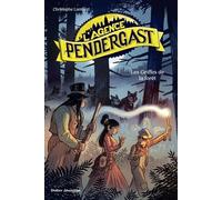 L'Agence Pendergast - Les Griffes de la forêt