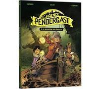 L'Agence Pendergast - Tome 2 Le monstre des égouts Javi Casado (Illustration), Christophe Lambert (Scénario), Hélia PAILLAT (Coloriste), Florent Sacré (Auteur)