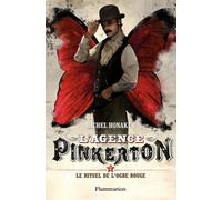 L'agence Pinkerton - Tome 2 - Le Rituel De L'ogre Rouge