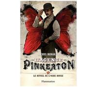L'agence Pinkerton - Tome 2 - Le Rituel De L'ogre Rouge