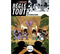 L'agence règle tout - Les harceleurs - Tome 2