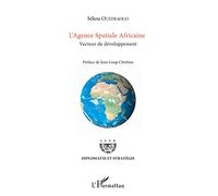 L'Agence Spatiale Africaine: Vecteur de développement