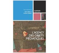 L'agency Des Objets Médiatiques