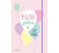 L'agenda de ma grossesse: Le journal de bord de la future maman