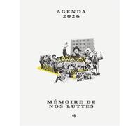L'Agenda des luttes 2026 - Mémoire de nos luttes - Premiers Matins De Novembre - relié - Essai