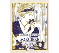 Agenda des usages & savoirs de sorcière 2026