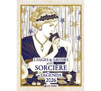 Agenda des usages & savoirs de sorcière 2026