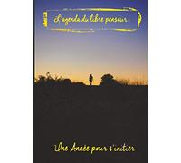 L'agenda du libre penseur: Une année pour s'initier