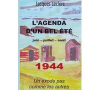 L'Agenda d'un bel été: Un exode pas comme les autres