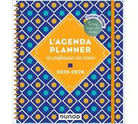 L'Agenda planner de professeur des écoles - 2025-2026