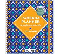 L'Agenda planner de professeur des écoles - 2025-2026