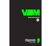 L'agenda VDM 2024-2025