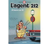 Cauvin – L'agent 212, tome 1 : 24 heures sur 24 – Bande dessinée – Dupuis