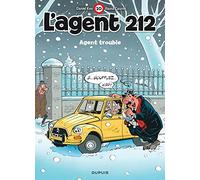 Cauvin – L'agent 212 – Tome 10 : Agent trouble – Dupuis