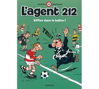 Cauvin – L'agent 212, Tome 11 : Sifflez dans le ballon – Dupuis