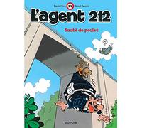Cauvin – L'agent 212, Tome 14 : Sauté de poulet – Bande dessinée – Dupuis