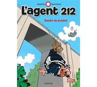 L'agent 212 - Tome 14 - Sauté de poulet - Cauvin - Dupuis - cartonné - Bande dessinée