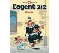 L'agent 212 - Tome 16 - Flic… aïe ! Raoul Cauvin (Auteur), Daniel Kox (Illustration)