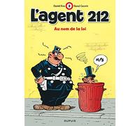 Cauvin – L'agent 212 – Tome 2 : Au nom de la loi – Bande dessinée