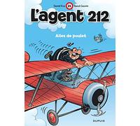 Cauvin – L'agent 212, Tome 21 : Ailes de poulet – Bande dessinée cartonnée – Dupuis