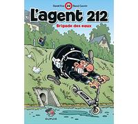 L'agent 212, tome 22 : Brigade des eaux