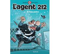 Cauvin & Daniel Kox – L'agent 212, tome 26 : À l'eau police – Cartonné