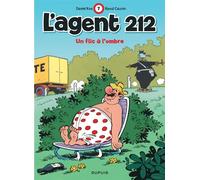 Cauvin – L'agent 212, Tome 7 : Un flic à l'ombre – Bande dessinée – Dupuis