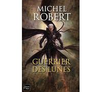 L'Agent des ombres - T6: Guerrier des Lunes