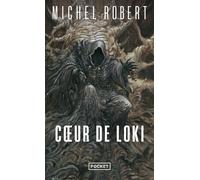 L'agent des ombres - tome 2 Coeur de Loki - Michel Robert - Pocket - Poche - Roman
